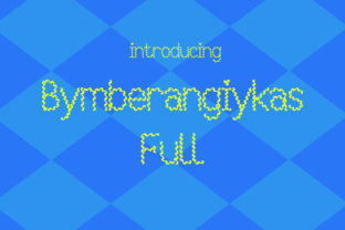 Bymberangiykas Full: A Playful Decorative Font