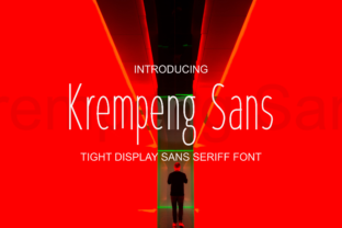 Krempeng Sans: The Typeface That Clarifies Campaigns