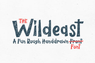 The Wildeast: A Hand-Drawn Typeface for Editorial Soul